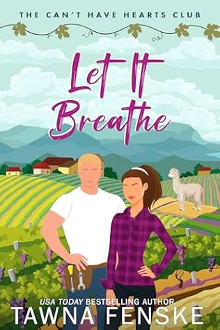 Let It Breathe (The Can't Have Hearts Club, #1)