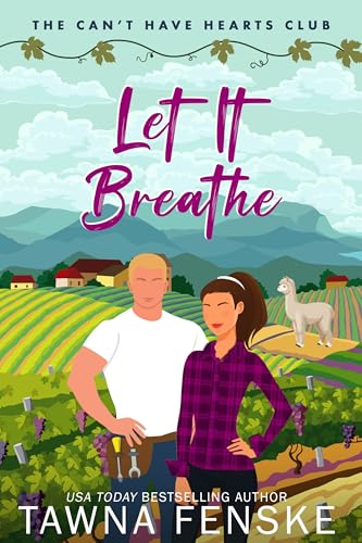 Let It Breathe (The Can't Have Hearts Club, #1)