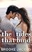 The Tides That Bind