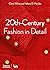 20th-Century Fashion in Det...