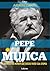 Pepe Mujica: O Retrato do H...