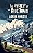 The Mystery of the Blue Train - Annotated & Illustrated Edition