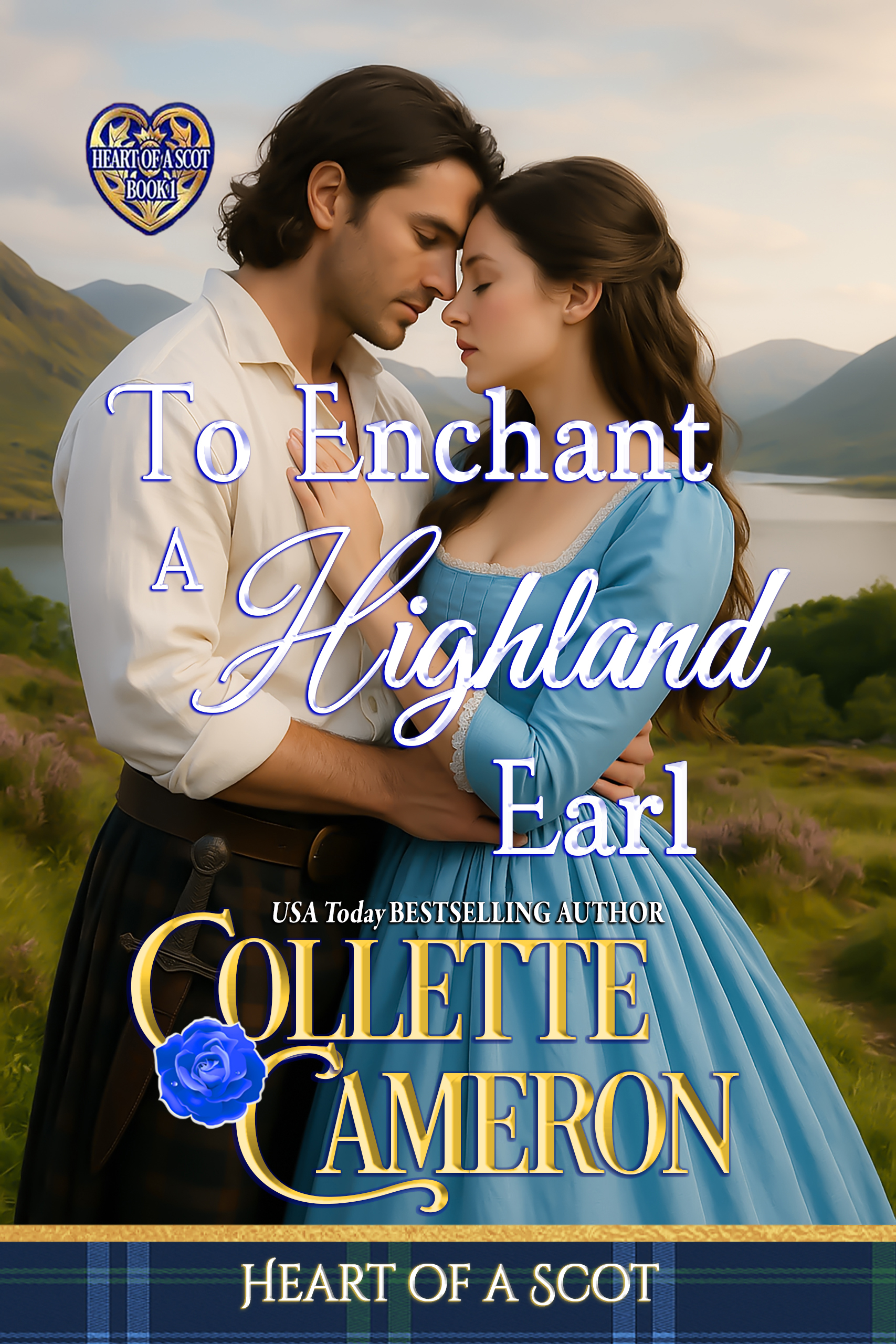 To Enchant a Highland Earl (Heart of Scots, #5)