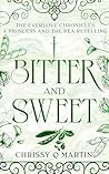 Bitter and Sweet:...