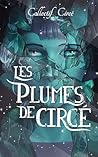 Les Plumes de Cir...