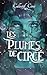 Les Plumes de Circé: recueil de nouvelles (French Edition)