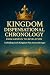 KINGDOM DISPENSATIONAL CHRO...