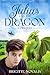 Julius and the Dragon: A YA...