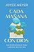Cada mañana con Dios: 365 devocionales para empezar bien el día / 365 Devotions to Start Your Day Right (Spanish Edition)