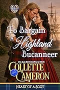 To Bargain with a Highland Buccaneer