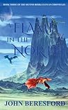 A Flame in the North by John  Beresford