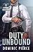Duty Unbound (Citadel Solutions)