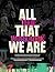 All That We Are Teen Workbook by Joe Vercellino