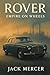 Rover: Empire on Wheels