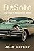 DeSoto: Chrysler's Forgotte...