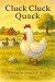 Cluck Cluck Quack