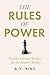The Rules of Power by A.Y. King