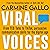 Viral Voices: From TED Talks to TikTok, Persuasive Communication Skills for the Digital Age
