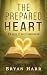 The Prepared Heart: 30 Days...