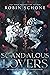 Scandalous Lovers (The Men ...