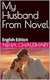 My Husband From Novel: English Edition