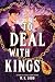 To Deal with Kings (Thieves & Kings #2)