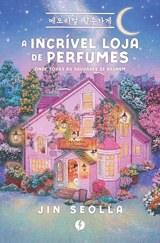A incrível loja de perfumes (Portuguese Edition)
