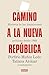 Camino a la nueva República: Historia de las transiciones políticas desde 1988 (Spanish Edition)