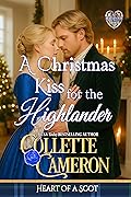 A Christmas Kiss for the Highlander