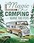 The Magic of Camping with Nannie and Pops