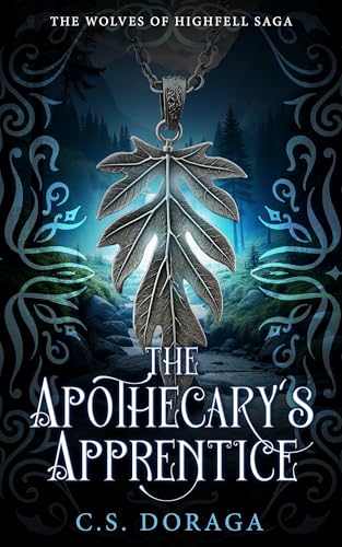 The Apothecary's Apprentice (The Wolves of Highfell #1)