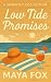 Low Tide Promises: A Second...