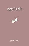 Eggshells