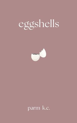 Eggshells (Paperback)