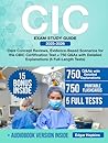 CIC Exam Study Guide: Core Concept Reviews, Evidence-Based Scenarios for the CBIC Certification Test + 750 Q&As with Detailed Explanations (5 Full-Length Tests)