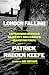 London Falling: A Mysterious Death in a Gilded City and a Family's Search for Truth