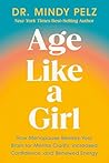 Age Like a Girl: ...