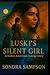 Luski's Silent Girl: A Native American revenge story