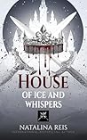 House of Ice and ...