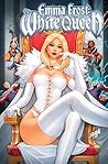 Emma Frost: The W...