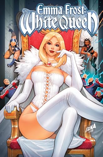 Emma Frost: The White Queen - All Hail the Queen (Paperback)