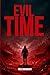 Evil Time