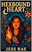 Hexbound Heart (Hexbound Se...
