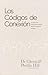 Los Códigos de Conexión by Dr. Glenn Hill