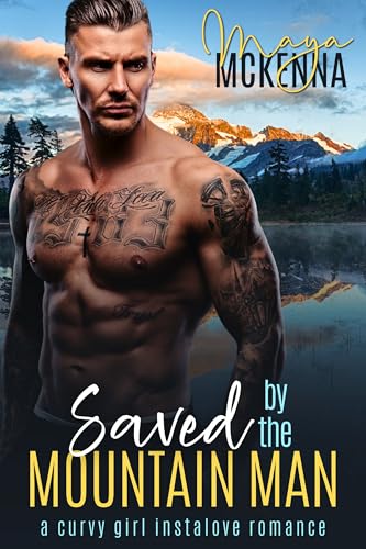 Saved By The Mountain Man (Thunder Creek Mountain Men, #4)