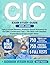 CIC Exam Study Guide: Core ...