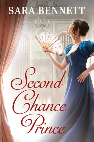 Second Chance Prince (Romancing the Dukes, #3)