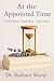 At The Appointed Time  by Barbara Sharp