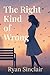 The Right Kind of Wrong: Wh...