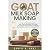 Goat Milk Soap Making: A Do...